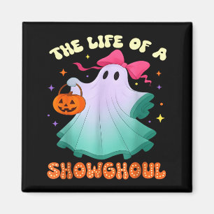 He life of a showghoul retro halloween show ghosts magnet