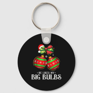 He Likes My Big Bulbs Couples Love Candy Christmas Keychain