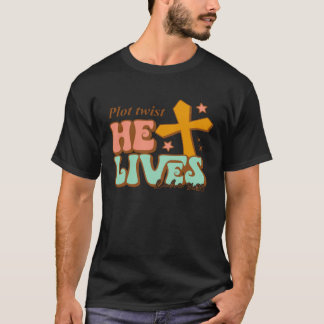 He Lives Cross Happy Easter Day 2023 Christian Jes T-Shirt
