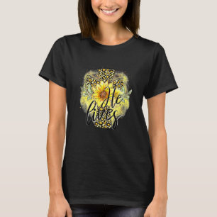 He Lives Sunflowers Faith Jesus Cross Christian Ea T-Shirt