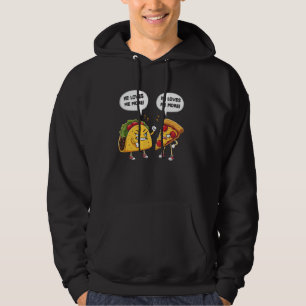 He love me more pizza taco lovers gifts funny hoodie