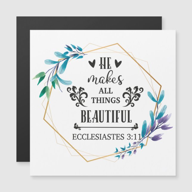 He Makes All Things Beautiful  (Front/Back)