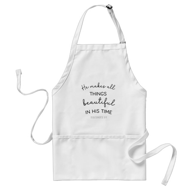 He Makes All Things Beautiful, Christian Women's Standard Apron (Front)