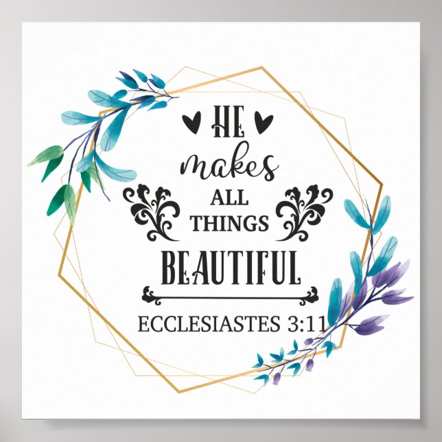 He Makes All Things Beautiful Poster (Front)