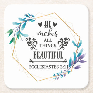 He Makes All Things Beautiful Square Paper Coaster