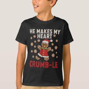 He Makes My Heart Crumb-le Christmas Xmas Snow Cou T-Shirt
