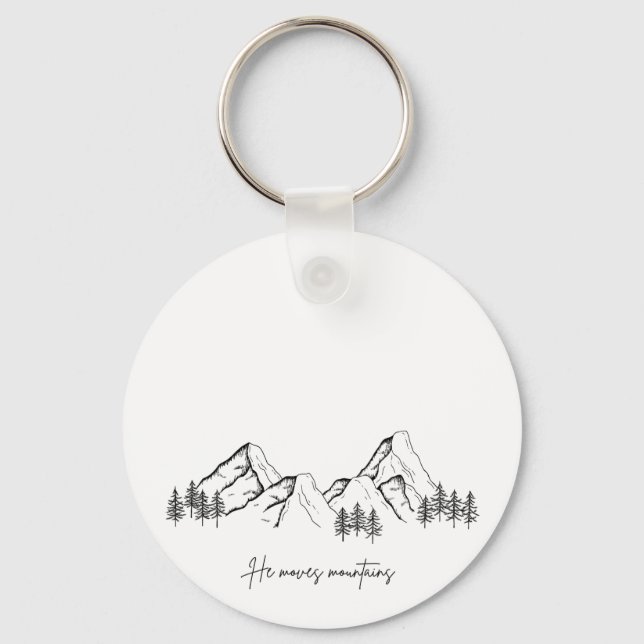 He Moves Mountains Keychain (Front)