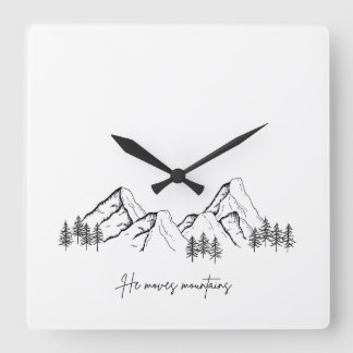 He Moves Mountains Square Wall Clock