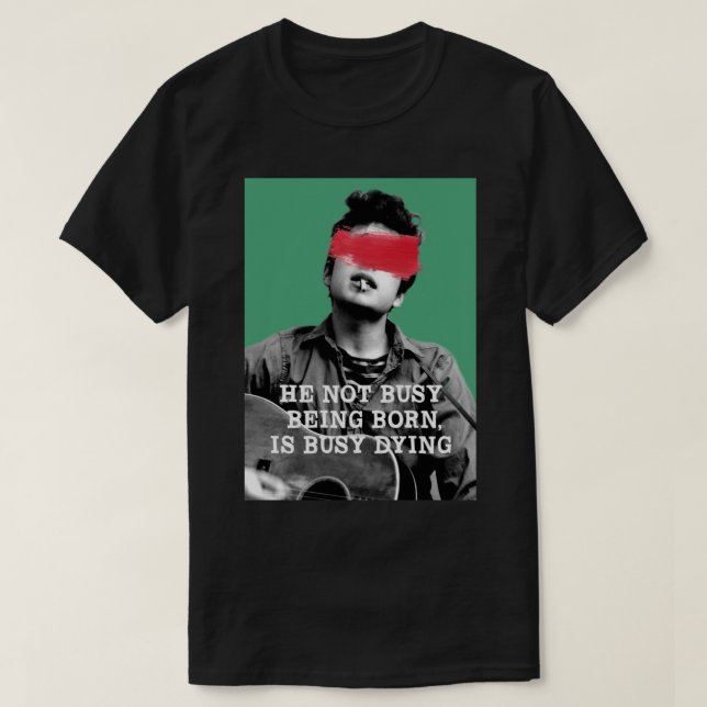 He not busy being born...  Classic T-Shirt (Design Front)