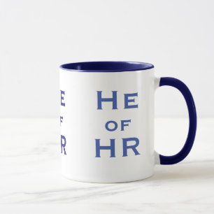 He of HR Funny Male Human Resources Joke Man Name Mug