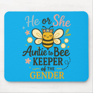 He Or Auntie To Bee Gender Reveal Baby Shower Mouse Pad