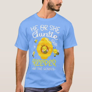 He Or She Auntie To Bee Keeper Of The Gender Revea T-Shirt
