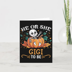 He Or She Gigi To Be Halloween Skeleton Baby Revea Card