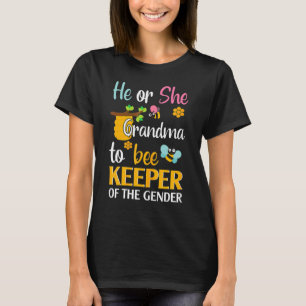 He Or She Grandma To Bee Expecting Grandma 3 T-Shirt
