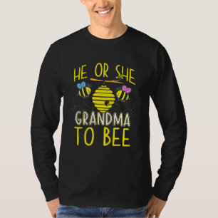 He Or She Grandma To Bee Gender Reveal Cute Family T-Shirt
