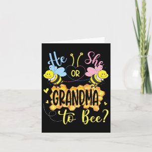 He Or She Grandma To Bee Gender Reveal Mothers Day Card