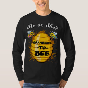 He Or She Grandmom To Bee Gender Baby Reveal Annou T-Shirt