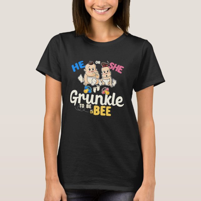 He or She Grunkle to Bee Gender Reveal Great Uncle T-Shirt (Front)