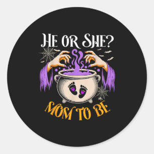 He Or She Mom To Be Baby Reveal Halloween Costume  Classic Round Sticker