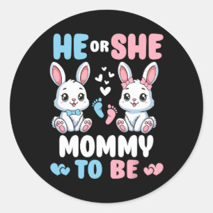 He Or She Mommy To Be Easter Bunny Gender Reveal P Classic Round Sticker