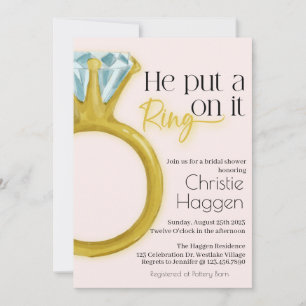 He put a ring on it, Bridal Shower, Diamond Ring,  Invitation