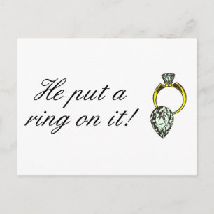 He Put A Ring On It Engagement Announcement Postcard