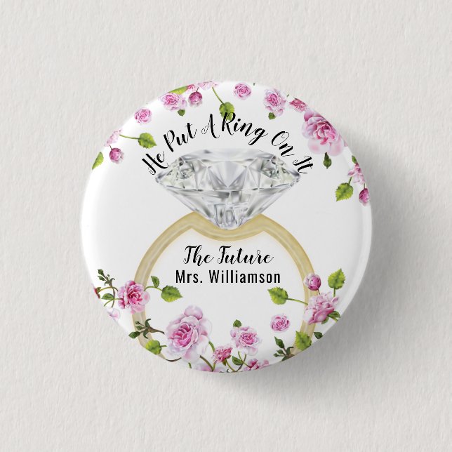 He Put A Ring On It Modern Diamond Floral 1 Inch Round Button (Front)