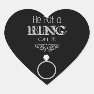 He Put a Ring On It Sticker