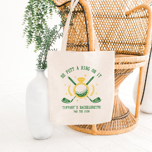He Putt a Ring on It Golf Bachelorette Party Tote Bag