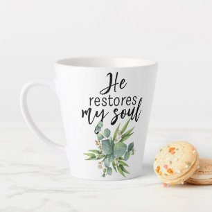 He Restores My Soul Latte Mug