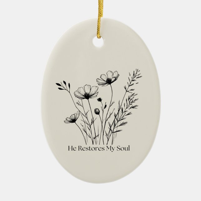 He Restores My Soul Minimalist Design Ceramic Ornament (Front)