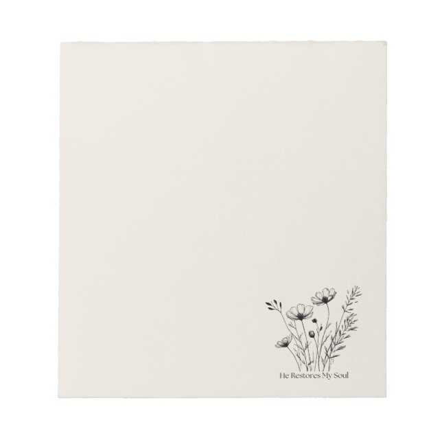 He Restores My Soul Minimalist Design Notepad (Front)