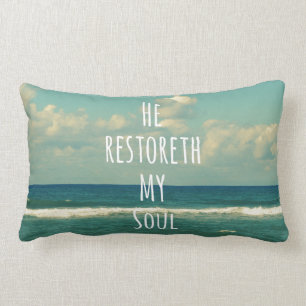 He restoreth my Soul Bible Verse Scripture Lumbar Pillow