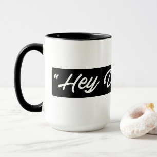 Hé rêveurs ! Tasse