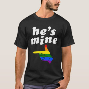 He s Mine Matching Gay Pride Couple Hand Pointing  T-Shirt