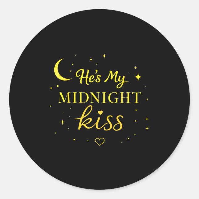 He’s My Midnight Kiss Romantic Saying Matching Cou Classic Round Sticker (Front)