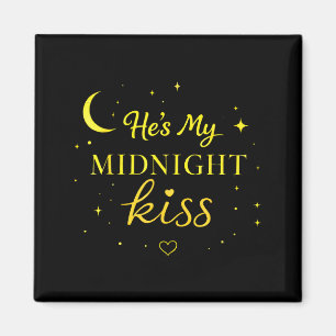 He’s My Midnight Kiss Romantic Saying Matching Cou Magnet