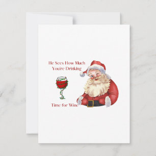 He Sees How Much You're Drinking with Santa on a Holiday Card