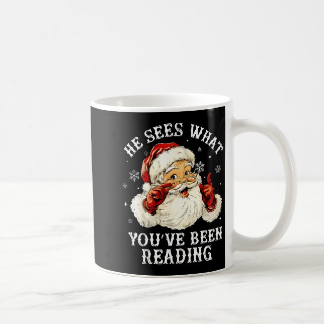 He Sees What You've Been Reading Funny Bookish Chr Coffee Mug (Right)