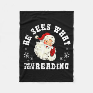 He Sees What You've Been Reading Funny Bookish Chr Fleece Blanket