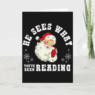 He Sees What Youve Been Reading Funny Bookish Chri Card