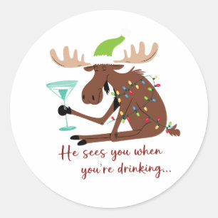 He Sees You When Drinking Funny Christmas Reindeer Classic Round Sticker
