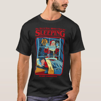 He Sees You When You&X27;Re Sleeping Essential  T-Shirt