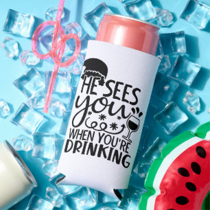 He Sees You When You're Drinking Santa Humour Seltzer Can Cooler