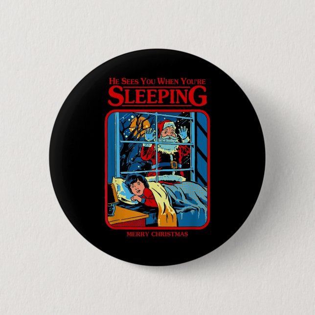 He Sees You When You're Sleeping Merry Christmas  2 Inch Round Button (Front)