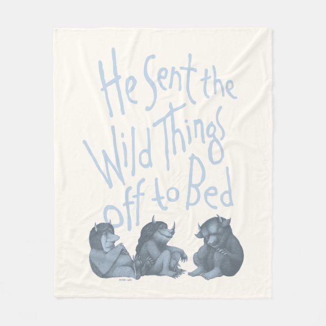 He Sent the Wild Things Off to Bed - Blue Fleece Blanket (Front)