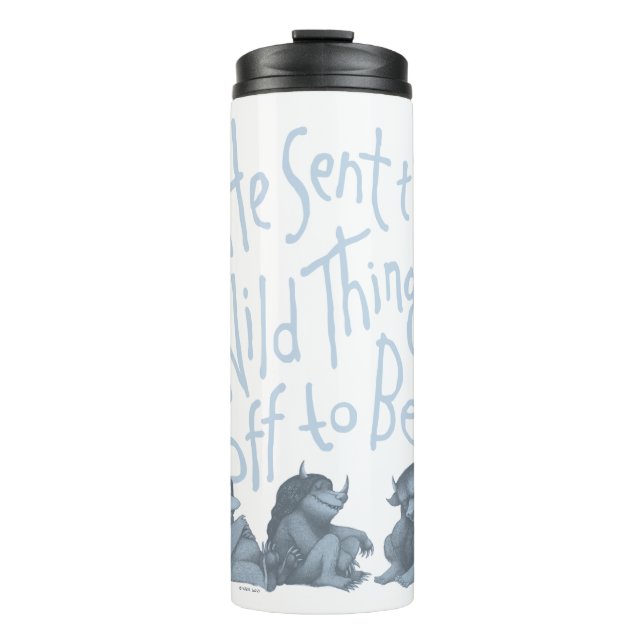 He Sent the Wild Things Off to Bed - Blue Thermal Tumbler (Front)