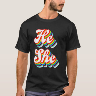 He She Pronouns LGBTQ Pride Rainbow T-Shirt