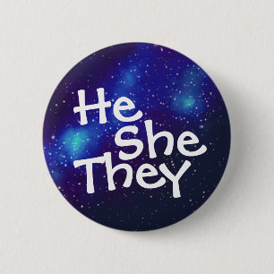 He/She/They Customizable Galaxy Pronoun Button