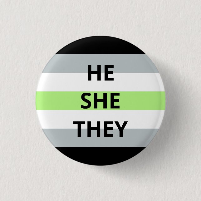 He/She/They Pronouns Agender Badge 1 Inch Round Button (Front)
